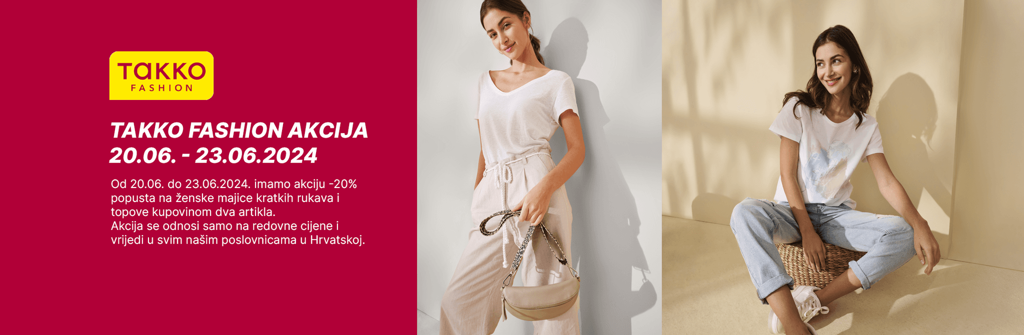 Takko Fashion akcija 20.06. - 23.06.2024.