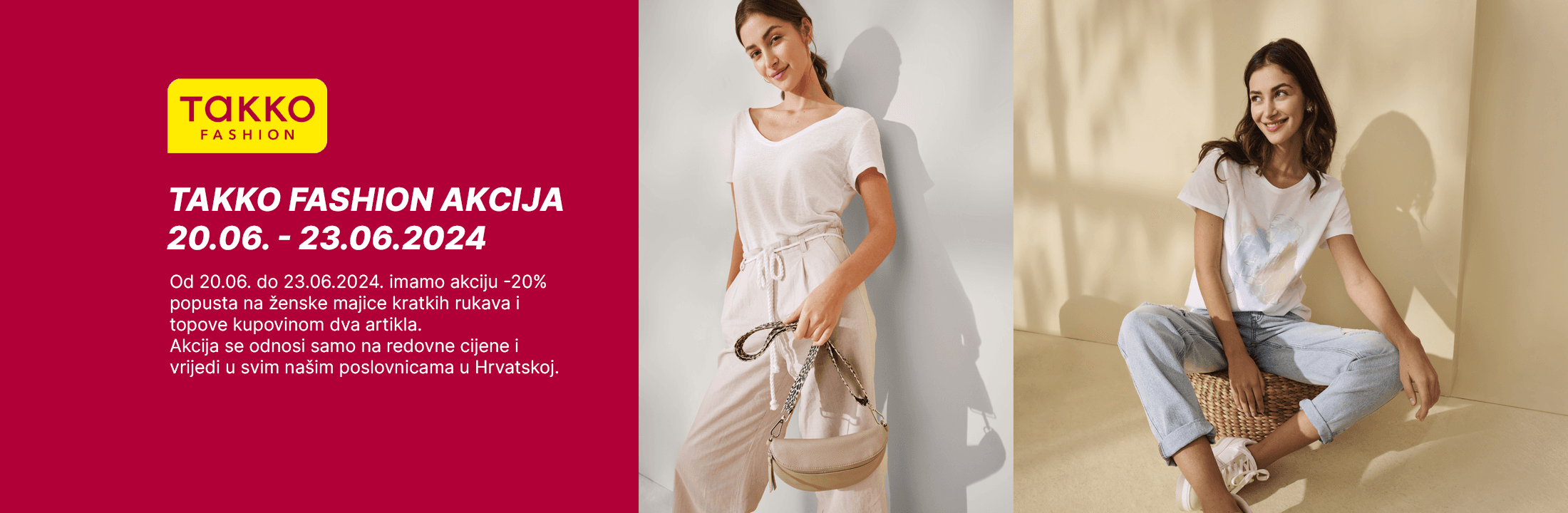 Takko Fashion akcija 20.06. - 23.06.2024.