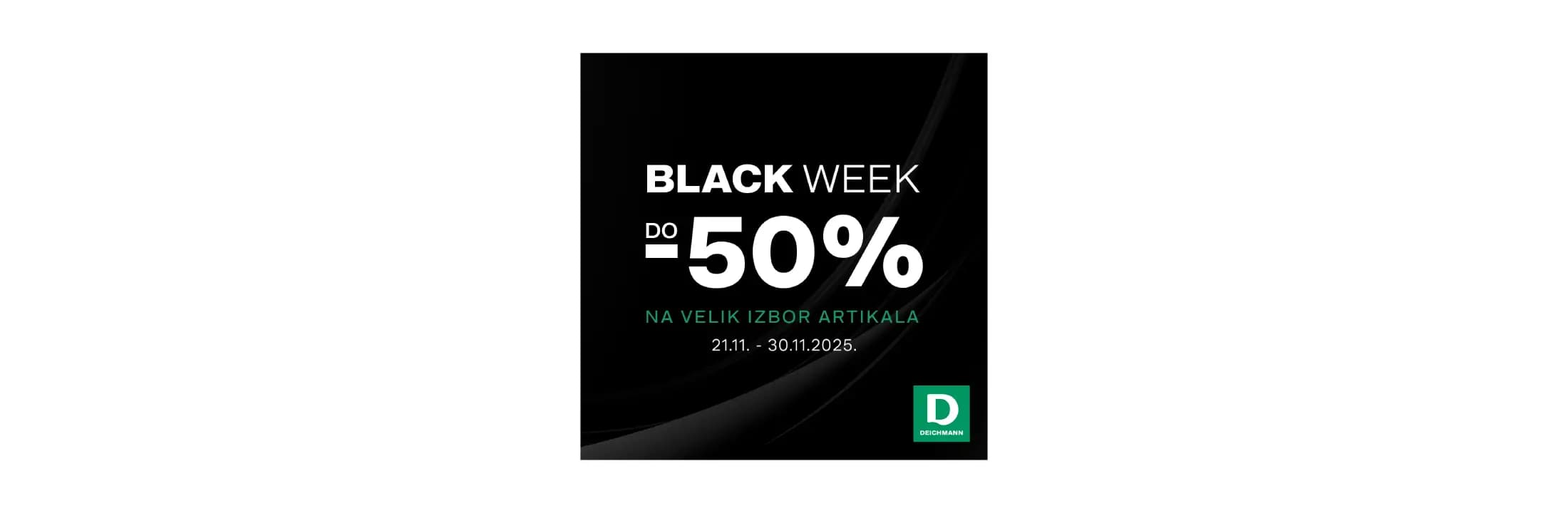 BLACK WEEK u Deichmannu!