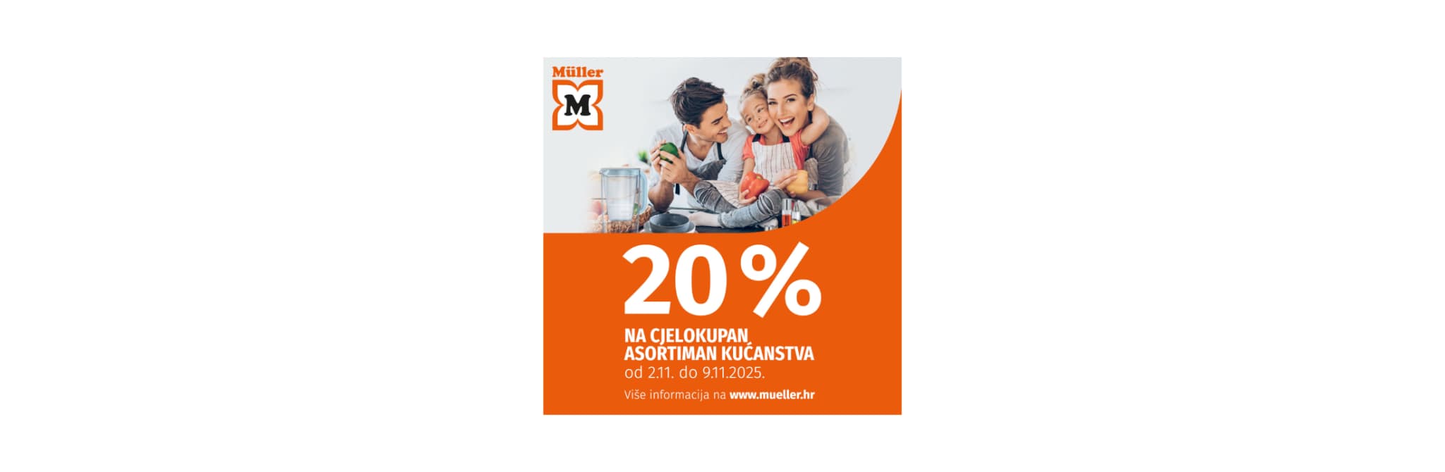 Müller - 20% na asortiman kućanstva